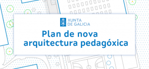 Imaxe asociada a Plan de Nova Arquitectura Pedagóxica