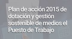 Imaxe asociada a Plan de acción 2015 de dotación y gestión sostenible de medios en el Puesto de Trabajo para la prestación de los servicios públicos digitales a ciudadanos y empresas